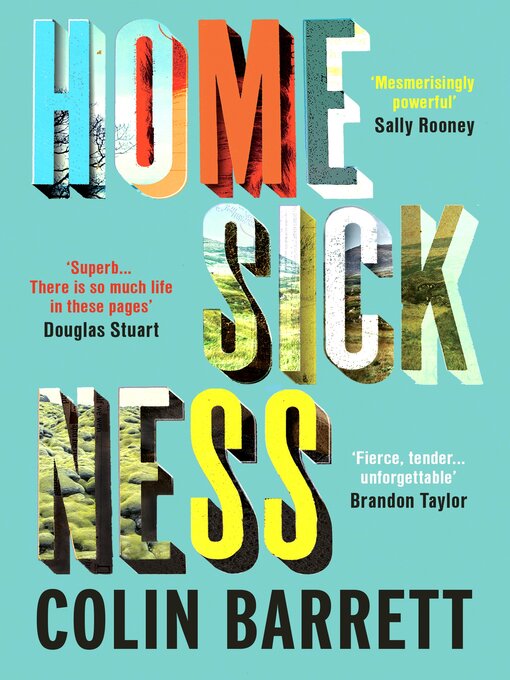 Title details for Homesickness by Colin Barrett - Available